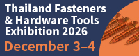 Thailand Fasteners & Hardware Tools Exhibition