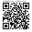 ASME B 18.16M (hex/non-metal) - 2004 (R2016) 米制，非金属嵌件，六角锁紧螺母 [Table 1] (F563M, F836M, F467M)