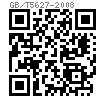 GB /T 5627 - 2008 擴口式錐螺紋長接頭體