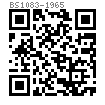 BS  1083 - 1965 精制六角头螺钉, 垫圈面, 全牙 - B.S.W. & B.S.F.英制螺纹