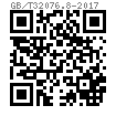 GB /T 32076.8 - 2017 預(yù)載荷高強(qiáng)度栓接結(jié)構(gòu)連接副：螺母連接副