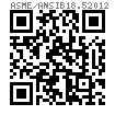ASME/ANSI B 18.5 (T4) - 2012 英制圓頭滾花頸螺栓 [Table 4] (A307, SAE J429, F468, F593)