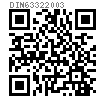DIN  6332 - 2003 带推力点的平头螺钉（球面圆柱端螺钉）